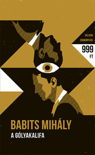 Babits Mihly - Glyakalifa Helikon zsebknyvek 68