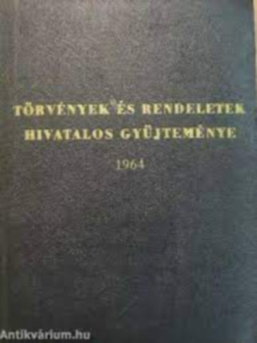 Trvnyek s rendeletek hivatalos gyjtemnye 1964