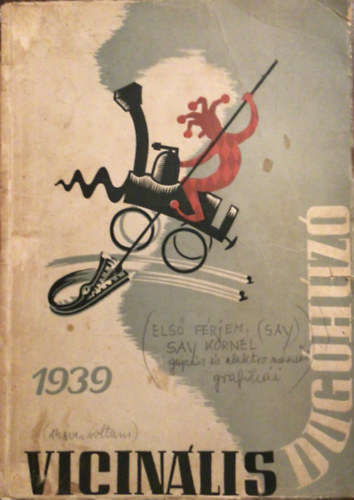 P�v� Elem�r  (szerk.) - Vicin�lis dug�h�z� 1939
