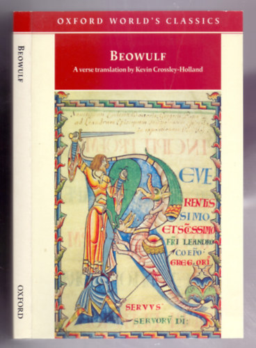 Translated by Kevin Crossley-Holland - Beowulf - The Fight at Finnsburh