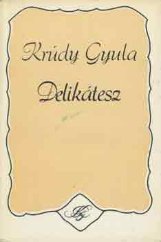 Kr�dy Gyula - Delik�tesz
