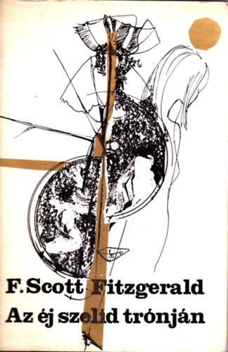 F.Scott Fitzgerald - Az j szeld trnjn