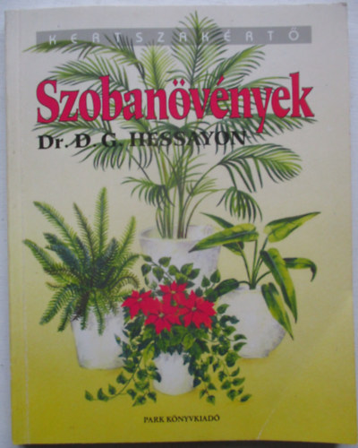 D.G. Dr. Hessayon - Szoban�v�nyek