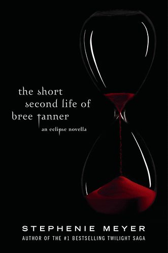 Stephenie Meyer - The Short Second Life of Bree Tanner An Eclipse Novella