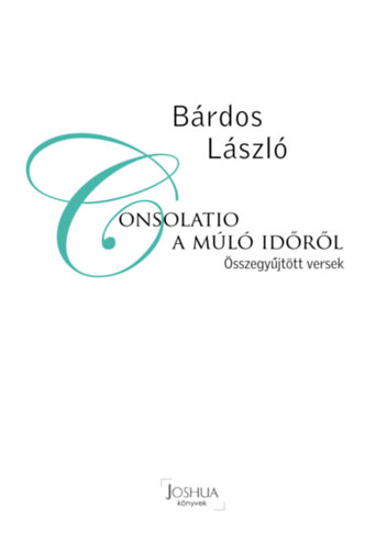 Brdos Lszl - Consolatio a ml idrl