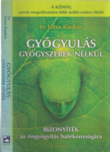Dr. Lissa Rankin - Gygyuls gygyszerek nlkl