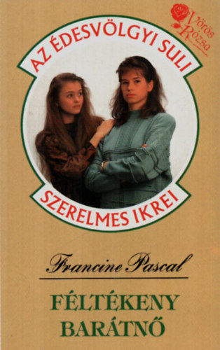 Francine Pascal - Fltkeny bartn