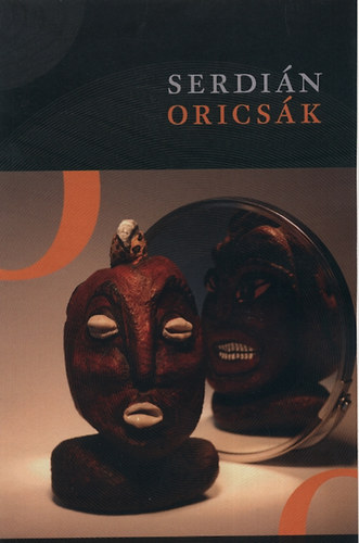 Serdin Mikls Gyrgy - Oricsk - Afrokubai istenek