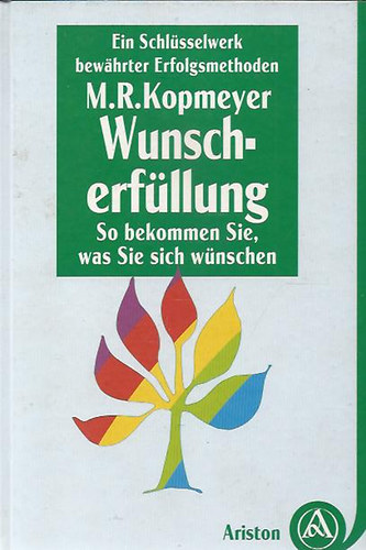 M. R. Kopmeyer - Wunscherf�llung
