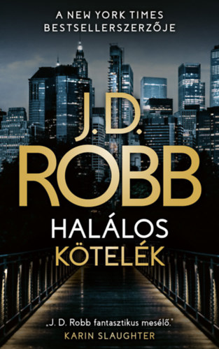 Robb J.d. - Halálos kötelék