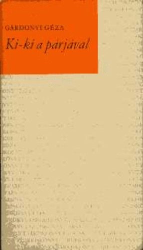 G�rdonyi G�za - Ki-ki a p�rj�val