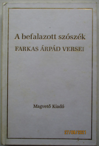 Farkas rpd - A befalazott szszk
