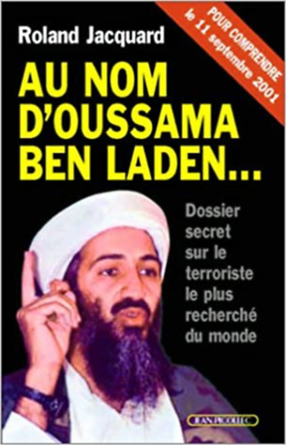 ? Jean Picollec - Au nom d'Oussama Ben Laden