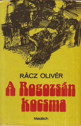 Rcz Olivr - A Rogozsn kocsma