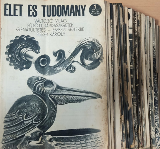 Fenyő Béla (Szerk.) - Élet és Tudomány XXVII. évf. 1972. 1-52. szám