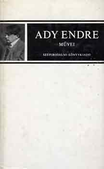 Ady Endre - Ady Endre mvei I-II.