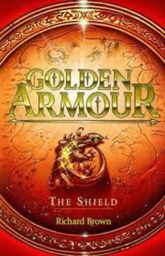 Richard Brown - Golden armour- The Shield