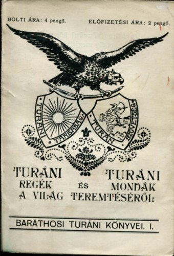 Bar�thosi-Balogh Benedek - Tur�ni reg�k �s mond�k a vil�g teremt�s�r�l