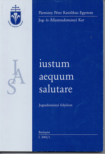 Iustum aequum salutare - jogtudomnyi folyirat