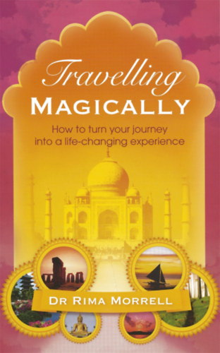 Dr Rima Morrell - Travelling magically