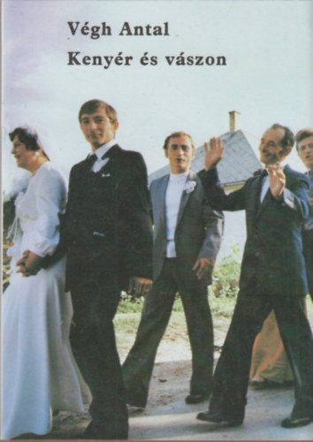 V�gh Antal - Keny�r �s v�szon