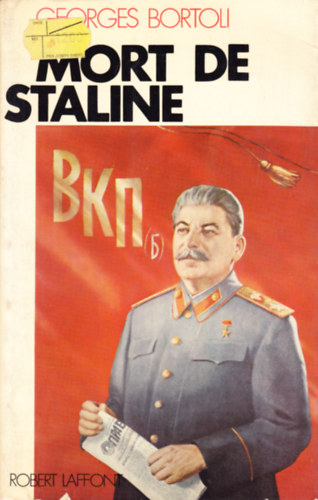 Georges Bortoli - Mort de Staline