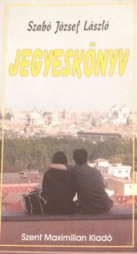 Szab Jzsef Lszl - Jegyesknyv