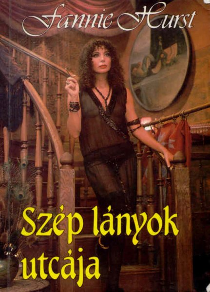 Fannie Hurst - Szp lnyok utcja