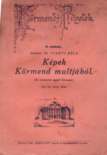 Iv�nyi B�la Dr. - K�pek K�rmend multj�b�l