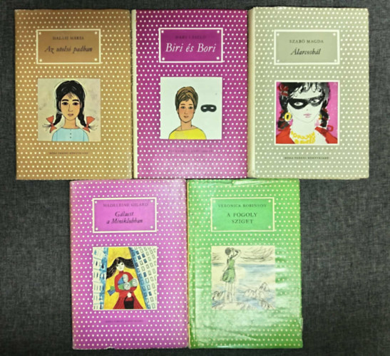 Hárs László, Szabó Magda, Madeleine Gilard, Veronica Robinson Halasi Mária - (5db) Pöttyös Könyvek ifjúsági könyvcsomag a 8-11. éves korosztály számára: Az utolsó padban / Biri és Bori / Álarcosbál / Gálest a miniklubban / A fogoly sziget