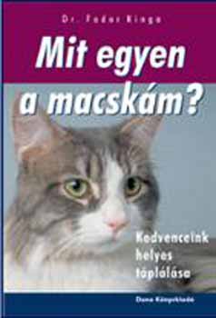 Dr. Fodor Kinga - Mit egyen a macskm?