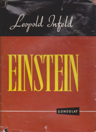 Leopold Infeld - Einstein
