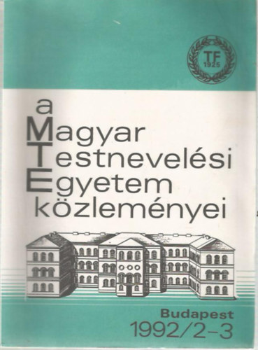 A magyar testnevelsi egyetem kzlemnyei 1992/2-3