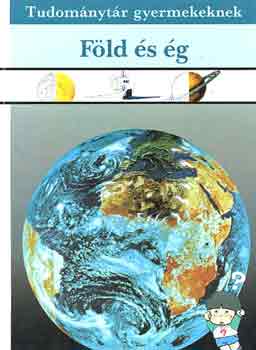 Ford.: Nagy Sndor - Fld s g (Tudomnytr gyermekeknek)