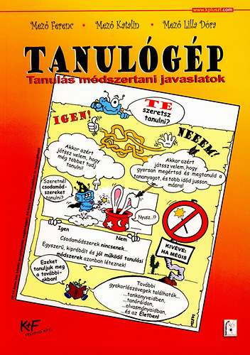 Mező Katalin, Mező Lilladóra Mező Ferenc - Tanulógép
