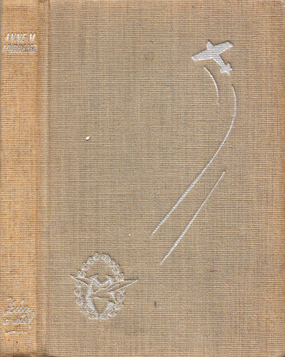 Anne M. Lindbergh - Zg a szl