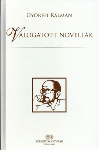 Györffi Kálmán - Válogatott novellák