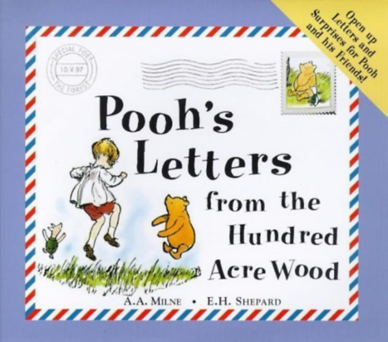 A A Milne - Pooh's Letters from the Hundred Acre Wood: With Pockets of Letters and Surprises