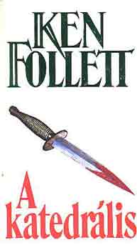 Ken Follett - A katedr�lis