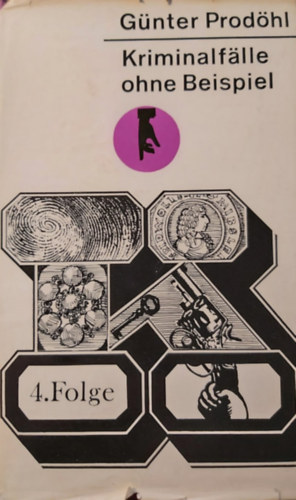 G�nter Prod�hl - Kriminalf�lle ohne Beispiel