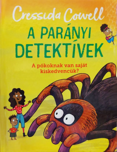 Cressida Cowell - Parnyi detektvek - A pkoknak van sajt kiskedvenck?