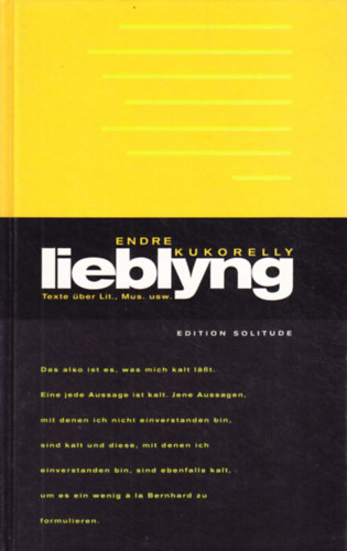 Endre Kukorelly - Lieblyng (Edition Solitude)