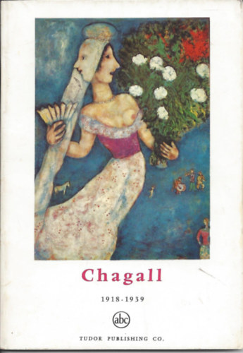 Chagall: 1918-1939