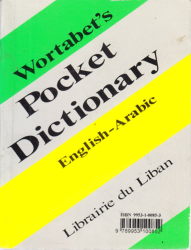 John Wortabet - Harvey Porter - Wortabet's Pocket Dictionary English-Arabic