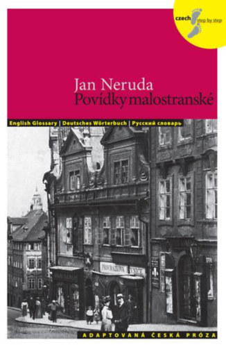 Jan Neruda - Povídky malostranské (Történetek a Kisvárosból)
