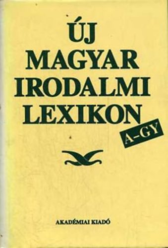 Pter Lszl  (fszerk.) - j magyar irodalmi lexikon I-III.