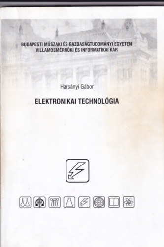 Harsnyi Gbor - Elektronikai technolgia