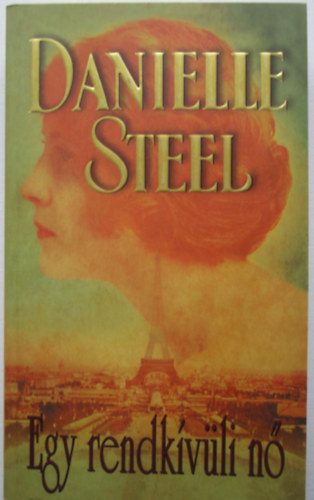 Danielle Steel - Egy rendkvli n