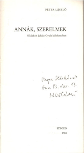 P�ter L�szl� - Ann�k, szerelmek (dedik�lt)