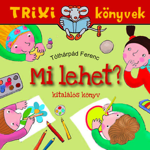 Tthrpd Ferenc - Mi lehet?